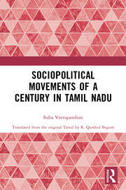 Sociopolitical Movements of a Century in Tamil Nadu book cover