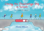 Closing the Disadvantage Gap in Schools: A Visual Workbook book cover