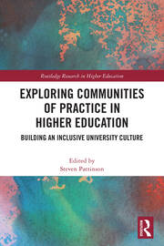 Exploring Communities of Practice in Higher Education: Building an Inclusive University Culture book cover