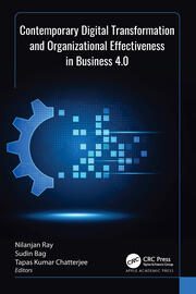 Contemporary Digital Transformation and Organizational Effectiveness in Business 4.0 book cover