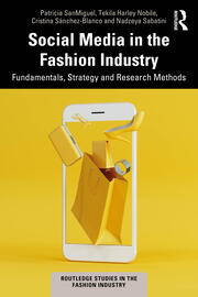 Social Media in the Fashion Industry: Fundamentals, Strategy and Research Methods book cover