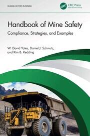 Handbook of Mine Safety: Compliance, Strategies, and Examples book cover