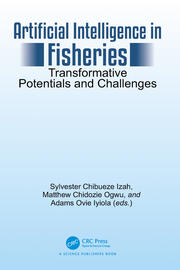Artificial Intelligence in Fisheries: Transformative Potentials and Challenges book cover