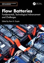 Flow Batteries: Fundamentals, Technological Advancement and Challenges book cover