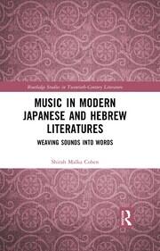 Music in Modern Japanese and Hebrew Literatures: Weaving Sounds into Words book cover