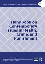 Handbook on Contemporary Issues in Health, Crime, and Punishment book cover