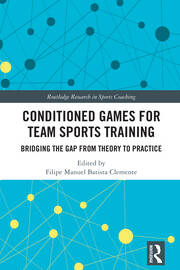 Conditioned Games for Team Sports Training: Bridging the Gap from Theory to Practice book cover