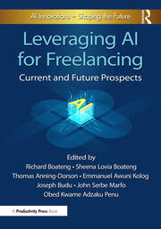 Leveraging AI for Freelancing: Current and Future Prospects book cover
