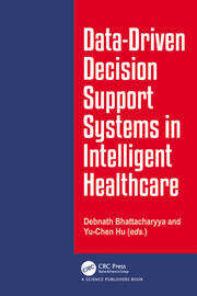 Data-Driven Decision Support System in Intelligent HealthCare book cover