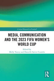 Media, Communication and the 2023 FIFA Women’s World Cup book cover
