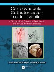 Cardiovascular Catheterization and Intervention: A Textbook of Coronary, Peripheral, and Structural Heart Disease book cover