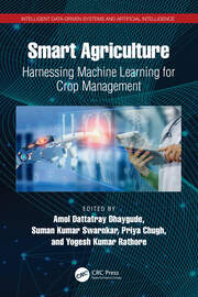 Smart Agriculture: Harnessing Machine Learning for Crop Management book cover