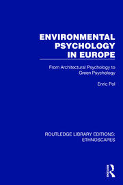 Environmental Psychology in Europe: From Architectural Psychology to Green Psychology book cover