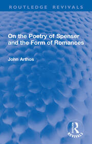On the Poetry of Spenser and the Form of Romances book cover