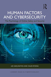 Human Factors and Cybersecurity: The Psychology of Online Safety and Security book cover