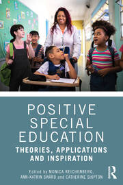 Positive Special Education: Theories, Applications and Inspiration book cover