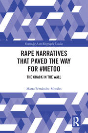 Rape Narratives that Paved the Way for #MeToo: The Crack in the Wall book cover