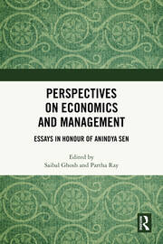Perspectives on Economics and Management: Essays in Honour of Anindya Sen book cover