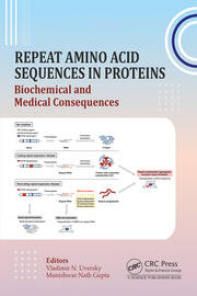 Repeat Amino Acid Sequences in Proteins: Biochemical and Medical Consequences book cover