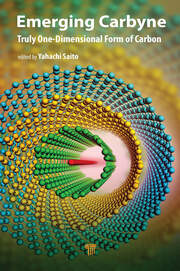 Emerging Carbyne: Truly One-Dimensional Form of Carbon book cover