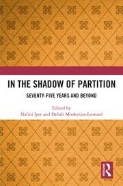 In the Shadow of Partition: Seventy-Five Years and Beyond book cover