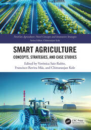 Smart Agriculture: Concepts, Strategies, and Case Studies book cover
