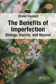 The Benefits of Imperfection: Biology, Society, and Beyond book cover