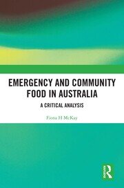 Emergency and Community Food in Australia: A Critical Analysis book cover