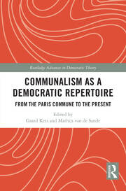 Communalism as a Democratic Repertoire: From the Paris Commune to the Present book cover