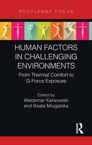 Human Factors in Challenging Environments: From Thermal Comfort to G-Force Exposure book cover