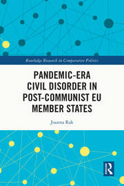 Pandemic-Era Civil Disorder in Post-Communist EU Member States book cover