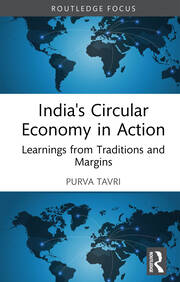 India's Circular Economy in Action: Learnings from Traditions and Margins book cover