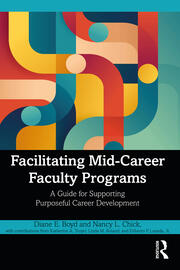 Facilitating Mid-Career Faculty Programs: A Guide for Supporting Purposeful Career Development book cover
