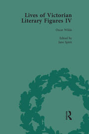 Lives of Victorian Literary Figures, Part IV, Volume 1: Henry James, Edith Wharton and Oscar Wilde by their Contemporaries book cover