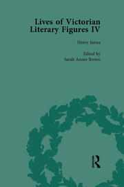 Lives of Victorian Literary Figures, Part IV, Volume 2: Henry James, Edith Wharton and Oscar Wilde by their Contemporaries book cover