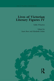 Lives of Victorian Literary Figures, Part IV, Volume 3: Henry James, Edith Wharton and Oscar Wilde by their Contemporaries book cover