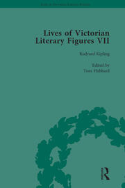 Lives of Victorian Literary Figures, Part VII, Volume 3: Joseph Conrad, Henry Rider Haggard and Rudyard Kipling by their Contemporaries book cover