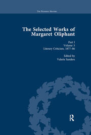 The Selected Works of Margaret Oliphant, Part I Volume 3: Literary Criticism 1877-86 book cover