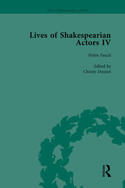 Lives of Shakespearian Actors, Part IV, Volume 1: Helen Faucit, Lucia Elizabeth Vestris and Fanny Kemble by Their Contemporaries book cover