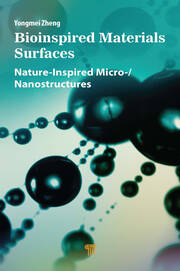 Bioinspired Materials Surfaces: Nature-Inspired Micro-/Nanostructures book cover