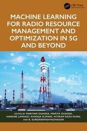 Machine Learning for Radio Resource Management and Optimization in 5G and Beyond book cover