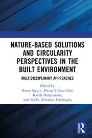 Nature-based Solutions and Circularity Perspectives in the Built Environment: Multidisciplinary Approaches book cover