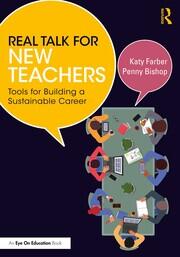 Real Talk for New Teachers: Tools for Building a Sustainable Career book cover