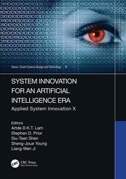 System Innovation for an Artificial Intelligence Era: Applied System Innovation X book cover
