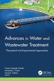 Advances in Water and Wastewater Treatment: Theoretical and Experimental Approaches book cover