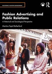 Fashion Advertising and Public Relations: A Historical and Sociological Perspective book cover