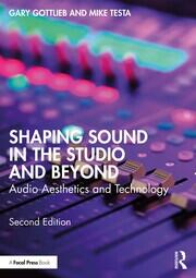 Shaping Sound in the Studio and Beyond: Audio Aesthetics and Technology book cover