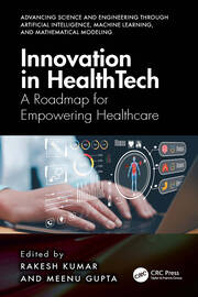 Innovation in Healthtech: A Roadmap for Empowering Healthcare book cover