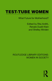 Test-Tube Women: What Future for Motherhood? book cover