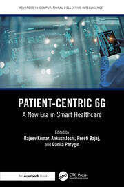 Patient-Centric 6G: A New Era in Smart Healthcare book cover